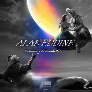 Alae Eddine by lil inko, Inkonnu, ElGrandeToto