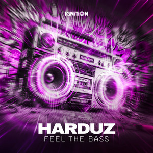 Feel The Bass by Harduz, Gearbox Digital