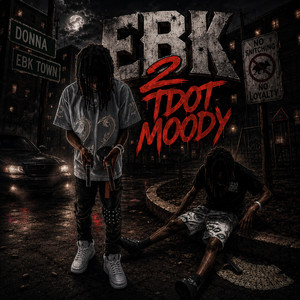 EBK 2 by Tdot Moody