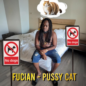 Fucian - Pussy Cat (Bouyon)