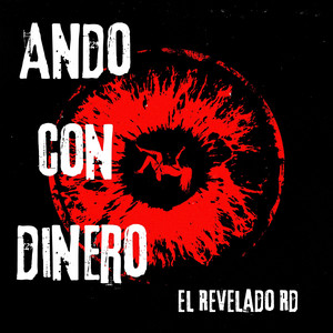 Ando con dinero by El Revelado Rd