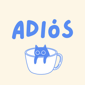 ADIOS by JhonRT