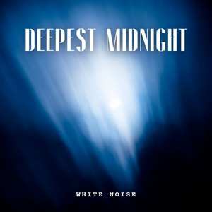 White Noise: Deepest Midnight album