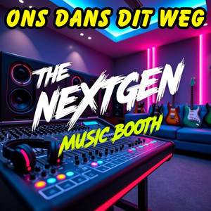 ONS DANS DIT WEG by The NextGen Music Booth