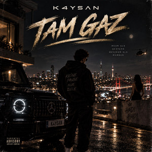 Tam Gaz by K4YSAN