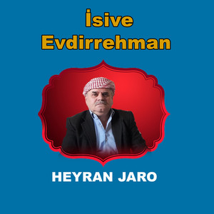 İsive Evdirrehman - Talane Ezo