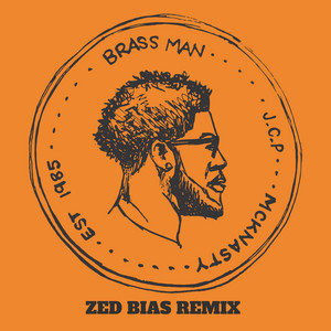 Brass Man - Zed Bias Remix by Zed Bias cover art