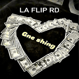 GNE SHING by LA FLIP RD