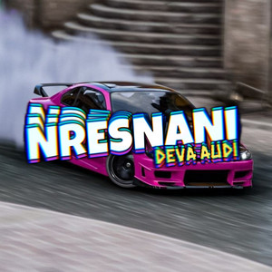 Deva Audi - Nresnani