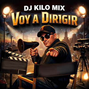 Voy A Dirijir by Dj Kilo Mix