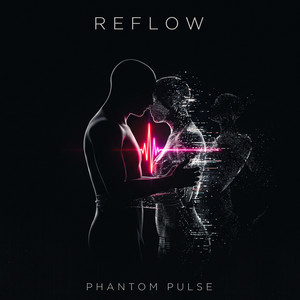 Phantom Pulse by Reflow