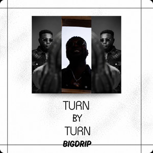 Turn By Turn by NeyoBIGDRIP