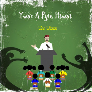 Ko Linn - Ywar a Pyin Htwat
