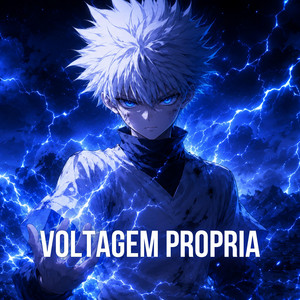 Voltagem Propria (Hunter X Hunter) by Fan Animes Rap