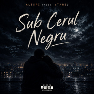 Sub Cerul Negru by ALISAI, STANS