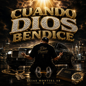 CUANDO DIOS BENDICE by ELIAS MONTIEL SB