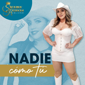 Stefany Herrera - Nadie Como Tu