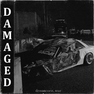 DAMAGED