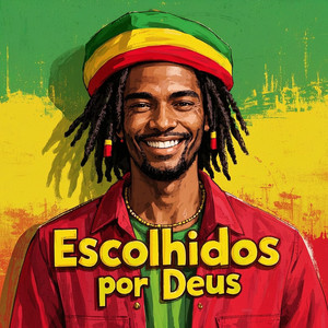 Escolhidos por Deus by Gilson em Louvor