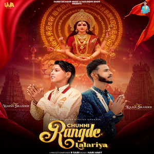 Chunni Rangde Lalariya by Harsh Sikander, Rajan Sikander