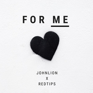 For Me by JohnLion, Red Tips