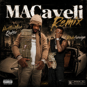 MACaveli - Remix by Rodoforeign, Hustleman Quise