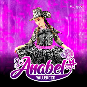Anabel Yallercco - Corazón Ingrato