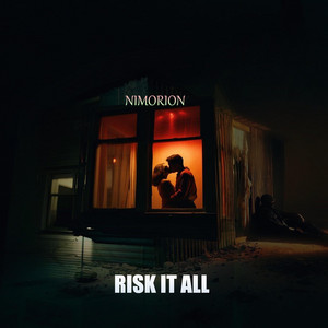 RISK IT ALL by Nimorion