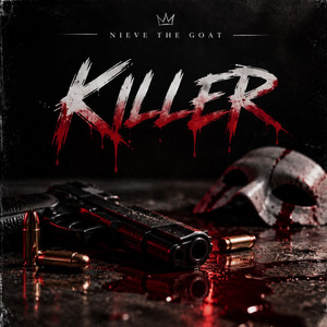 Killer by NIEVE THE GOAT