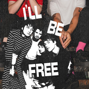 I'll Be Free
