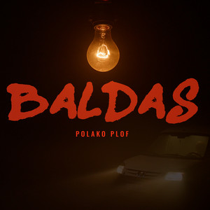 Baldas by Polako Plof