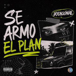 SE ARMO EL PLAN by irracional