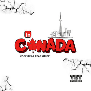 Kojo Bhig - In Canada (feat. KOFI YRN & FEAR GRIEZ) [Acoustic version]