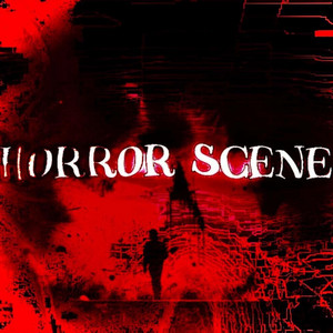 HORROR SCENE