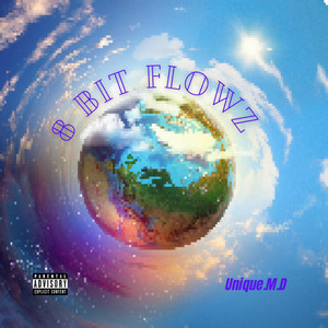 8 Bit Flowz by Unique.M.D