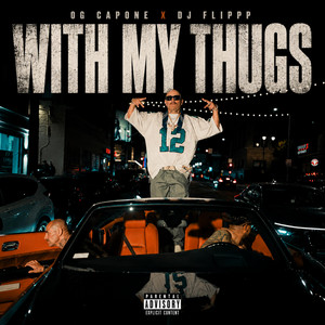 With my thugs by Dj Flippp