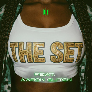 The SET - Remix by Aina More, Aaron Glitch