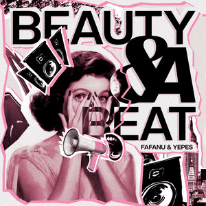 Beauty&ABeat by Yepes, Fafanu
