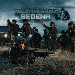 Aqui Somos Sedena by DelKomando