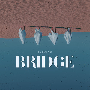 Bridge - Radio Edit by Intelys
