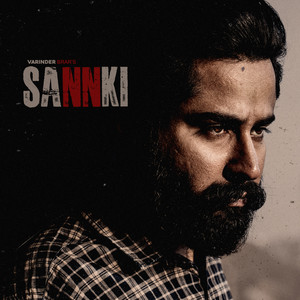 Sannki by Varinder Brar, Rav Dhaliwal