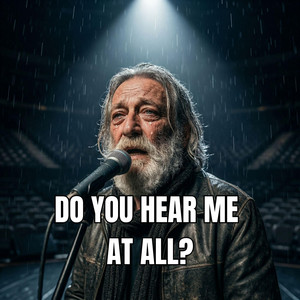 DO YOU HEAR ME… AT ALL? by Heart Echo Music