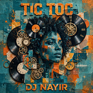 TIC TOC by DJ Nayir