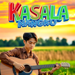 Release - Topic - KASALA NANGKU