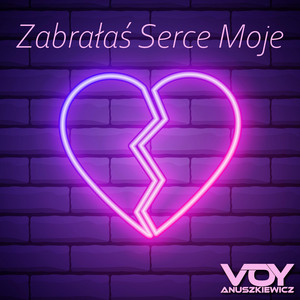 Voy Anuszkiewicz - Zabrałaś Serce Moje (Ludowy Walczyk)