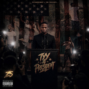 Tyy 4 Presi by Lor tyy