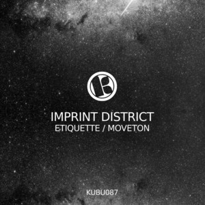 Imprint District — Etiquette / Moveton