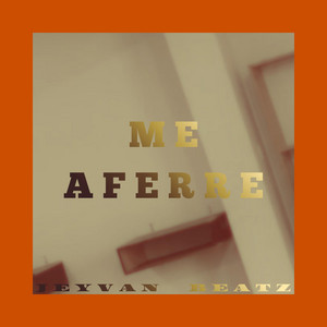 Me Aferre by Jeyvan