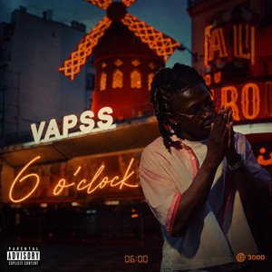 6 oclock by Vapss