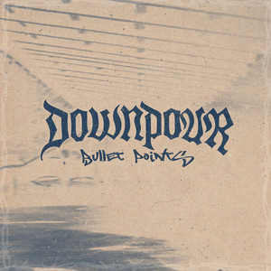 Bullet Points by Downpour